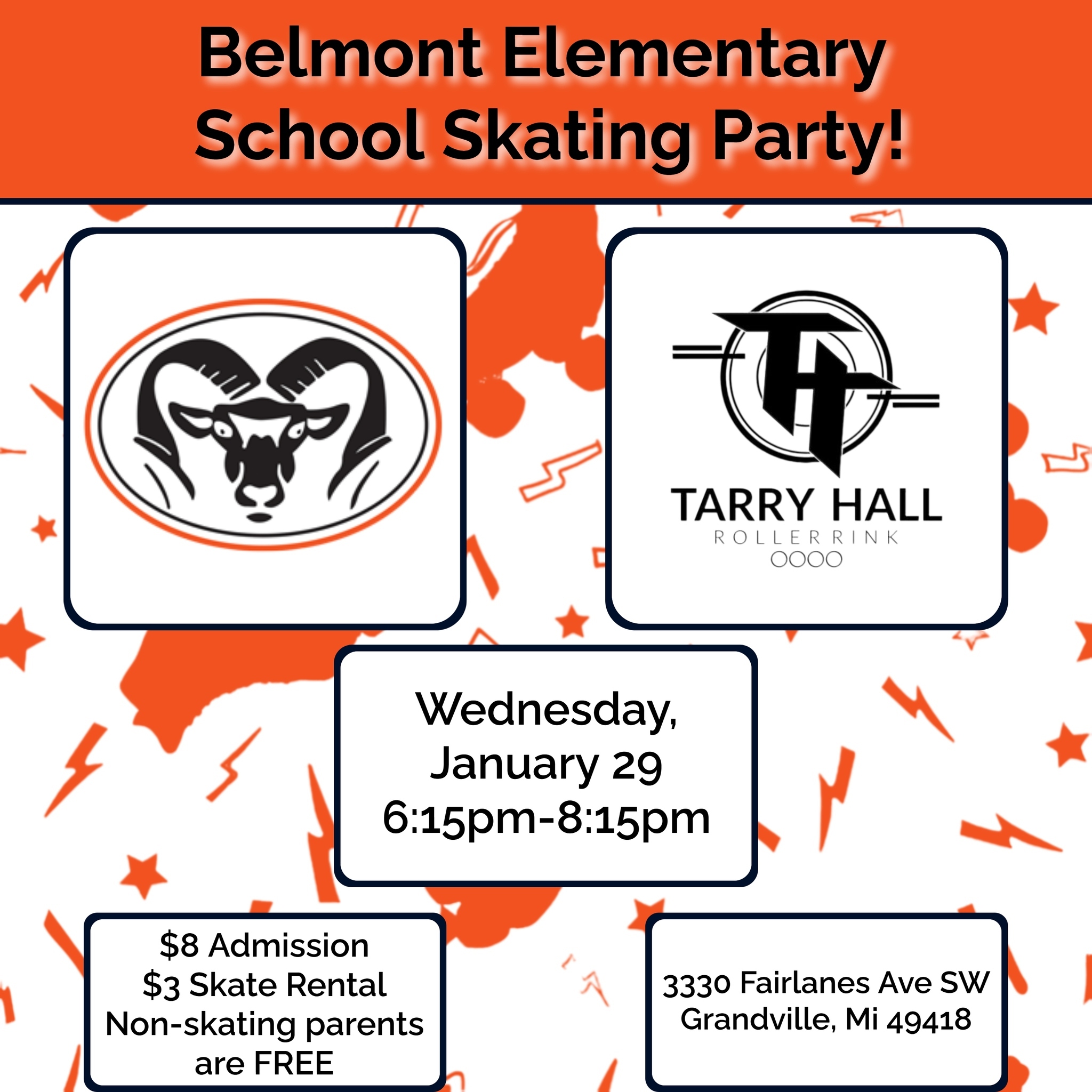 Belmont Elementary School Skating Party Wednesday, January 29 6:15pm - 8:15pm $8 Admission $3 Rollerblade or Roller Skate rental