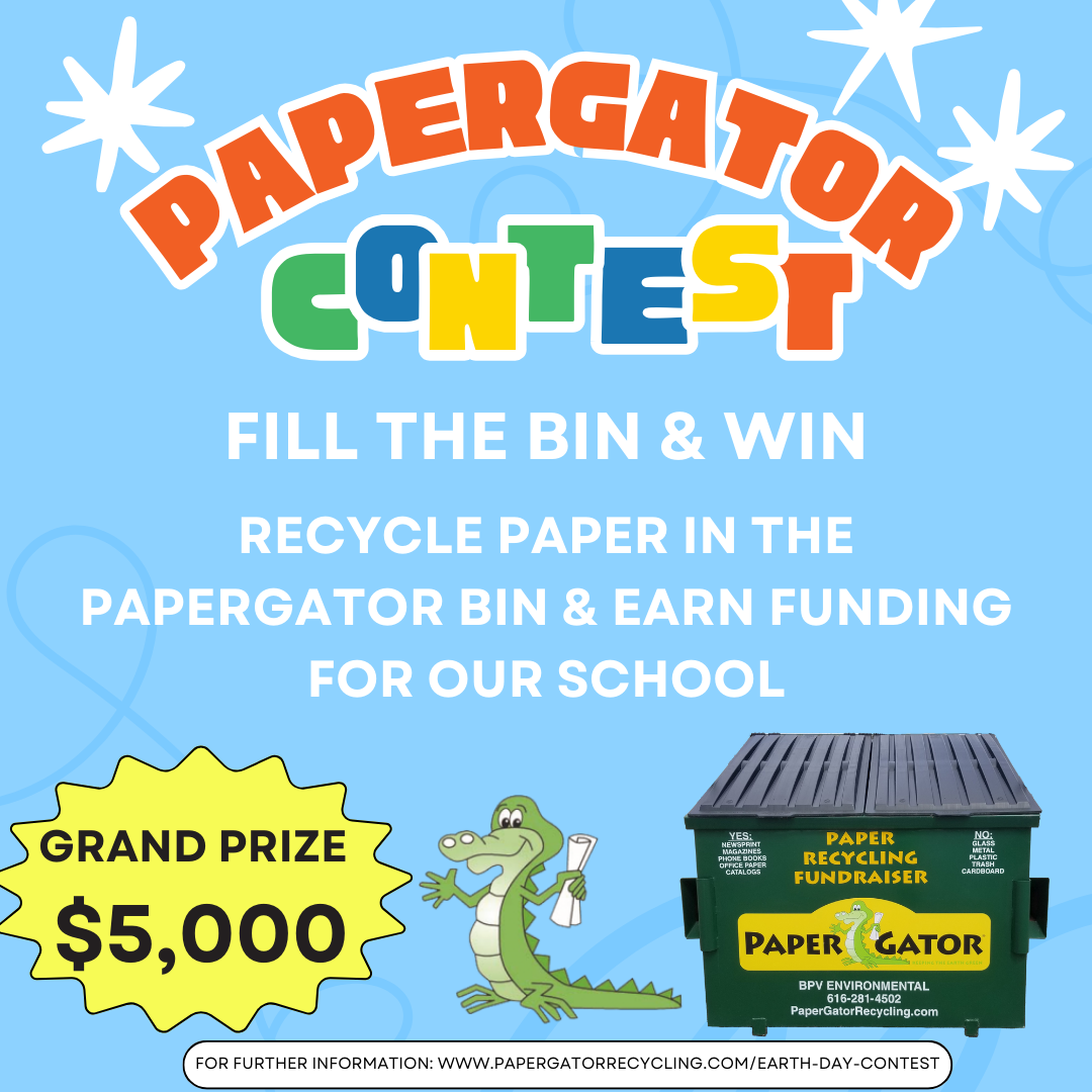 PaperGator Contest - Fill the bin and win! Recycle paper in the PaperGator and earn funding for Parkside. Now through April 2025.